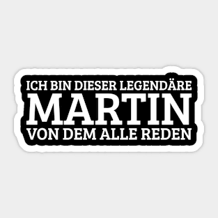 Martin Funny Saying Birthday First Name Sticker